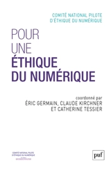 Pour une éthique du numérique - France. Comité national pilote d'éthique du numérique