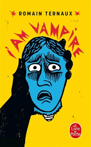 I am vampire - Romain Ternaux