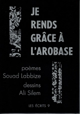 Je rends grâce à l'arobase - Souad Labbize