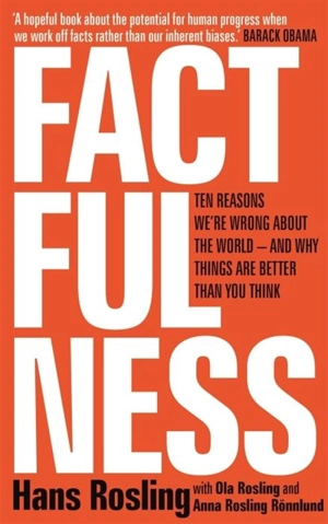 Factfulness - Hans Rosling
