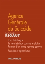 Agence générale du suiccide - Jacques Rigaut