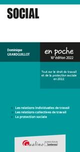 Social : tout sur le droit du travail et de la protection sociale en 2022 - Dominique Grandguillot