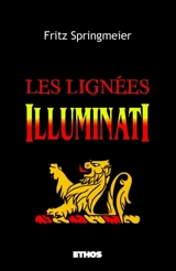 Les lignées Illuminati - Springmeier, Fritz