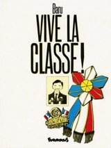 Vive la classe - Baru