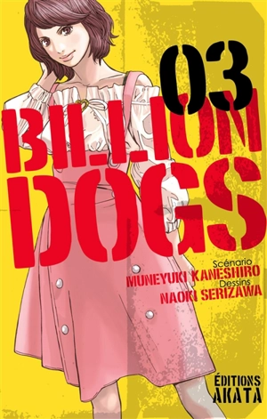 Billion dogs. Vol. 3 - Muneyuki Kaneshiro