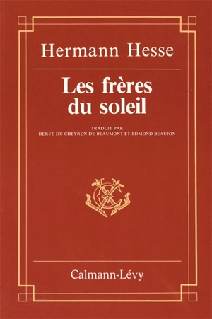 Les frères du soleil - Hermann Hesse
