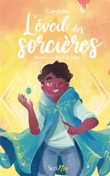 L'éveil des sorcières. Vol. 3. Le rival de Rajan - Cordélia