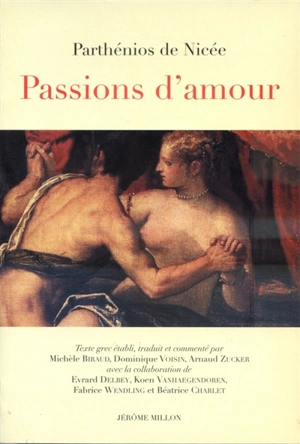 Passions d'amour - Parthénios de Nicée