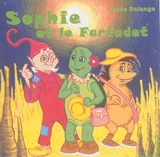Sophie et le farfadet : pièce de théâtre pour enfants. Sofi e farfadet : pèço de teatre pèr li pichot - Joëlle Delange