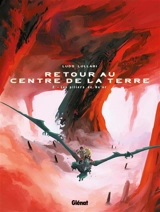 Retour au centre de la Terre. Vol. 2. Les piliers de No'or - Ludo Lullabi