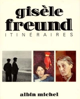 Itinéraires - Gisèle Freund