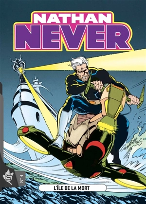 Nathan Never. Vol. 4. L'île de la mort - Bepi Vigna