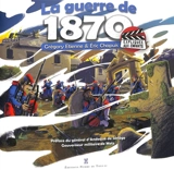 La guerre de 1870 expliquée aux enfants - Grégory Etienne