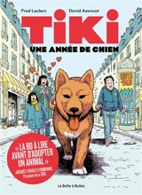 Tiki : une année de chien - David Azencot