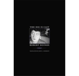 Robert Desnos The Die Is Cast - Robert Desnos