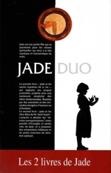 Jade duo : les 2 livres de Jade - François Garagnon