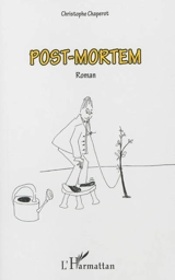 Post-mortem - Christophe Chaperot