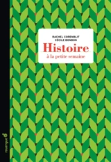 Histoire à la petite semaine - Rachel Corenblit