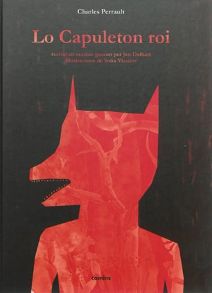 Lo Capuleton roi - Charles Perrault