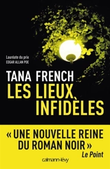Les lieux infidèles - Tana French
