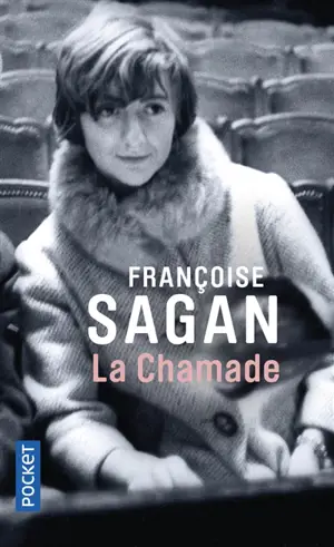 La chamade - Françoise Sagan