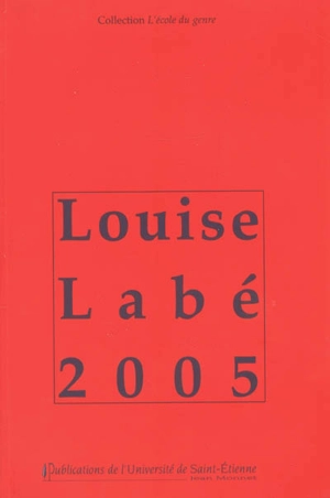 Louise Labé 2005
