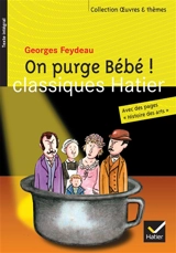 On purge bébé ! - Georges Feydeau
