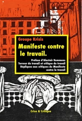 Manifeste contre le travail - Förderverein Krisis (Allemagne)