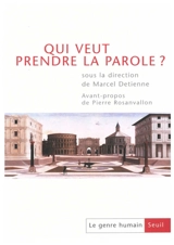 Genre humain (Le), n° 40. Qui veut prendre la parole ?