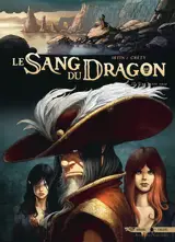 Le sang du dragon. Vol. 12. Une autre voie - Jean-Luc Istin
