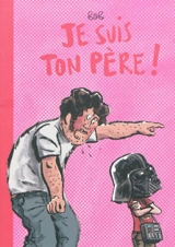 Je suis ton père ! - Bob