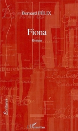 Fiona - Bernard Félix