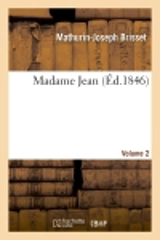 Madame Jean, Volume 2 - Mathurin-Joseph Brisset