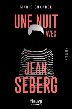 Une nuit avec Jean Seberg - Marie Charrel