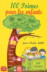 100 poèmes pour les enfants - Jean-Michel Adde