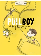 Pullboy. Pullboy et le pull-over jaune - Matyo
