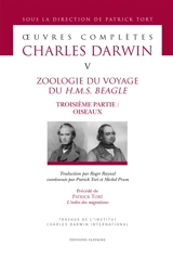 Oeuvres complètes. Vol. 5. Zoologie du voyage du H.M.S. Beagle. Vol. 3 - John Gould