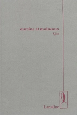 Oursins et moineaux - Sjon