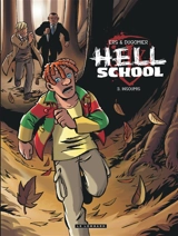 Hell school. Vol. 3. Insoumis - Vincent Dugomier