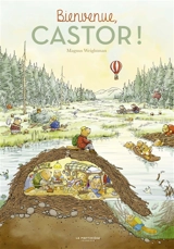 Bienvenue, Castor ! - Magnus Weightman