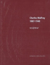 Charles Malfray, 1887-1940 : sculpteur