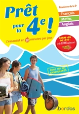 Prêt pour la 4e ! : l'essentiel en 30 minutes par jour : révisions de la 5e - Antoine Lambermont