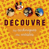 Découvre les techniques des artistes - Caroline Desnoëttes