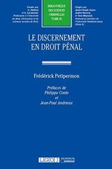Le discernement en droit pénal - Frédérick Petipermon