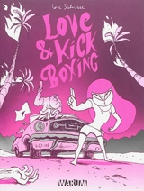 Love & kick boxing - Loïc Sécheresse