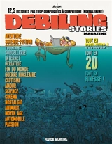 Debiling stories magazine : 12,5 histoires pas trop compliquées à comprendre (normalement) - Mo-CDM