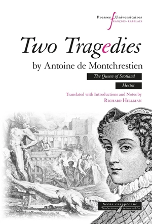 Two tragedies - Antoine de Montchrestien