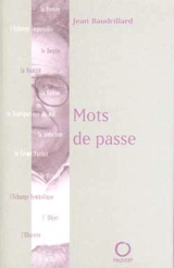 Les mots de passe - Jean Baudrillard