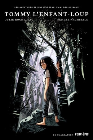 Tommy l'enfant-loup - Samuel Archibald
