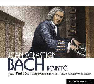 Jean-Sébastien Bach revisité - Jean-Paul Lécot